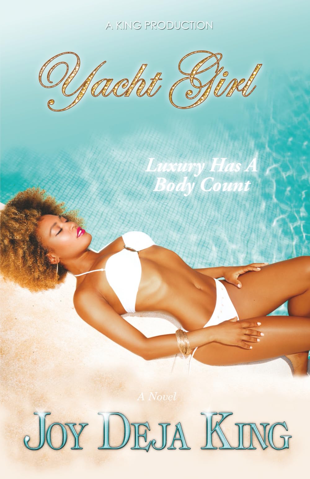 Yacht Girl: Luxury Has A Body Count (Genesis' & Genevieve Series)