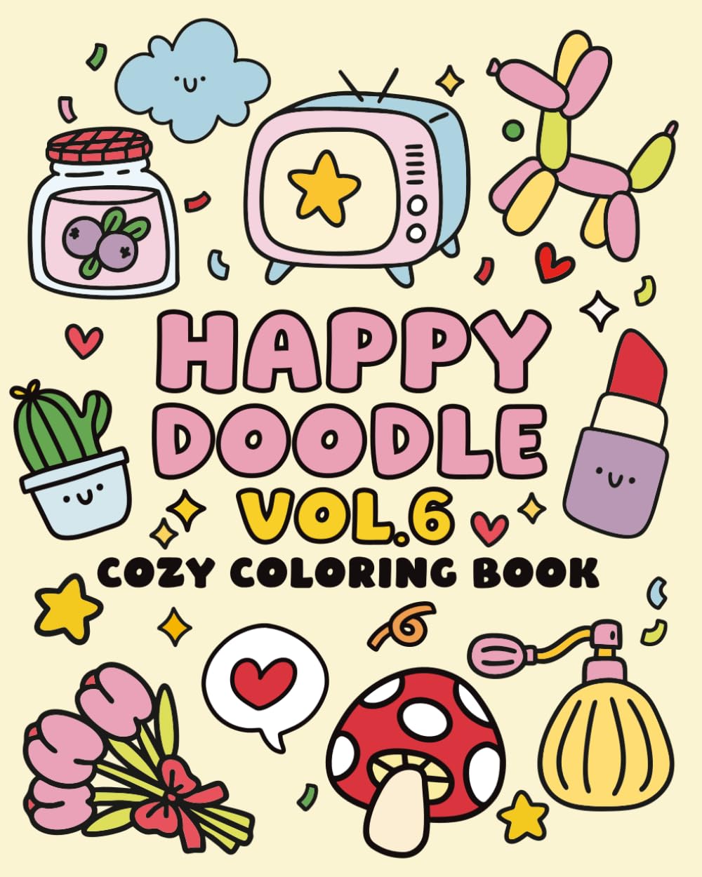 HAPPY DOODLE VOL.6: BOLD AND EASY COLORING BOOK