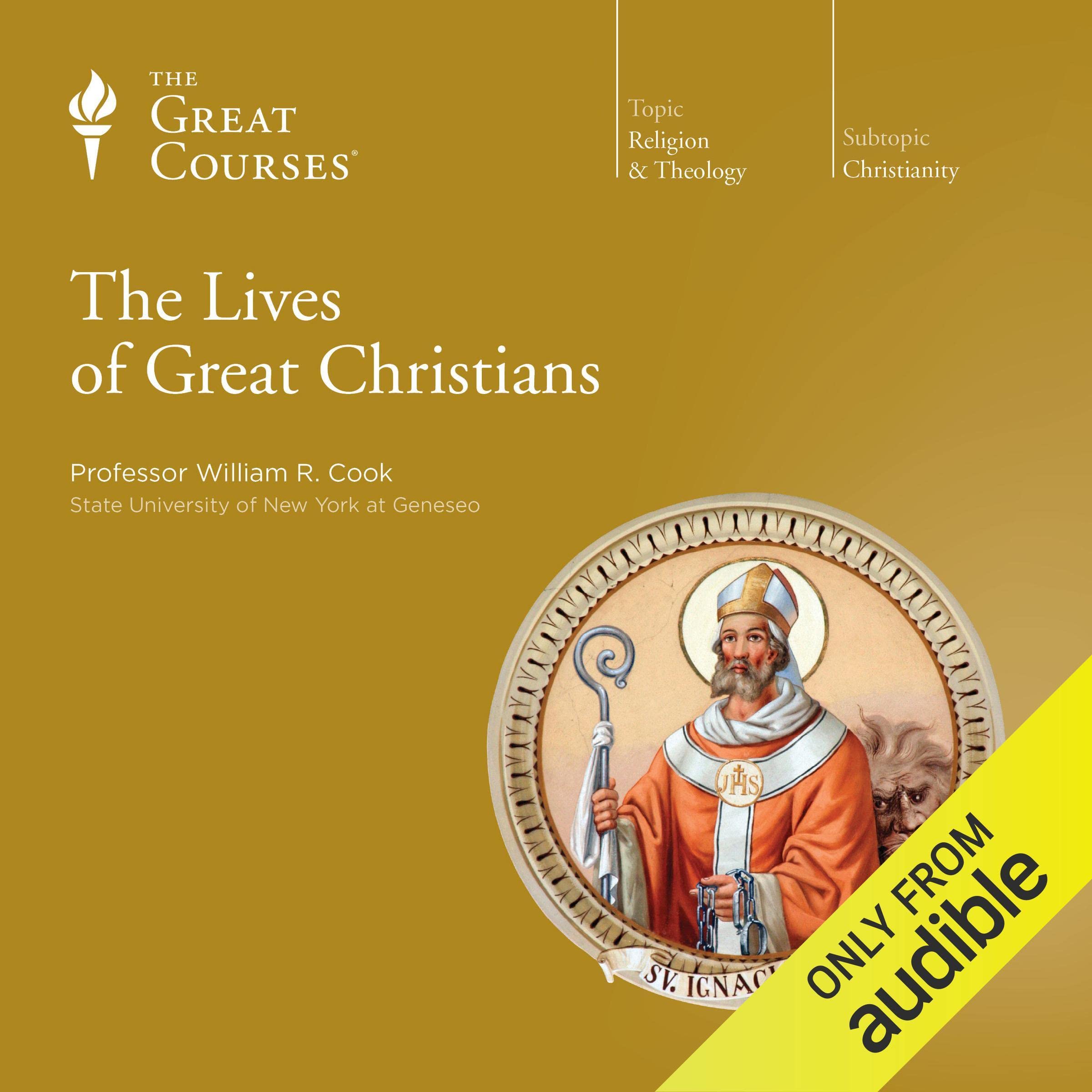 The Lives of Great Christians
