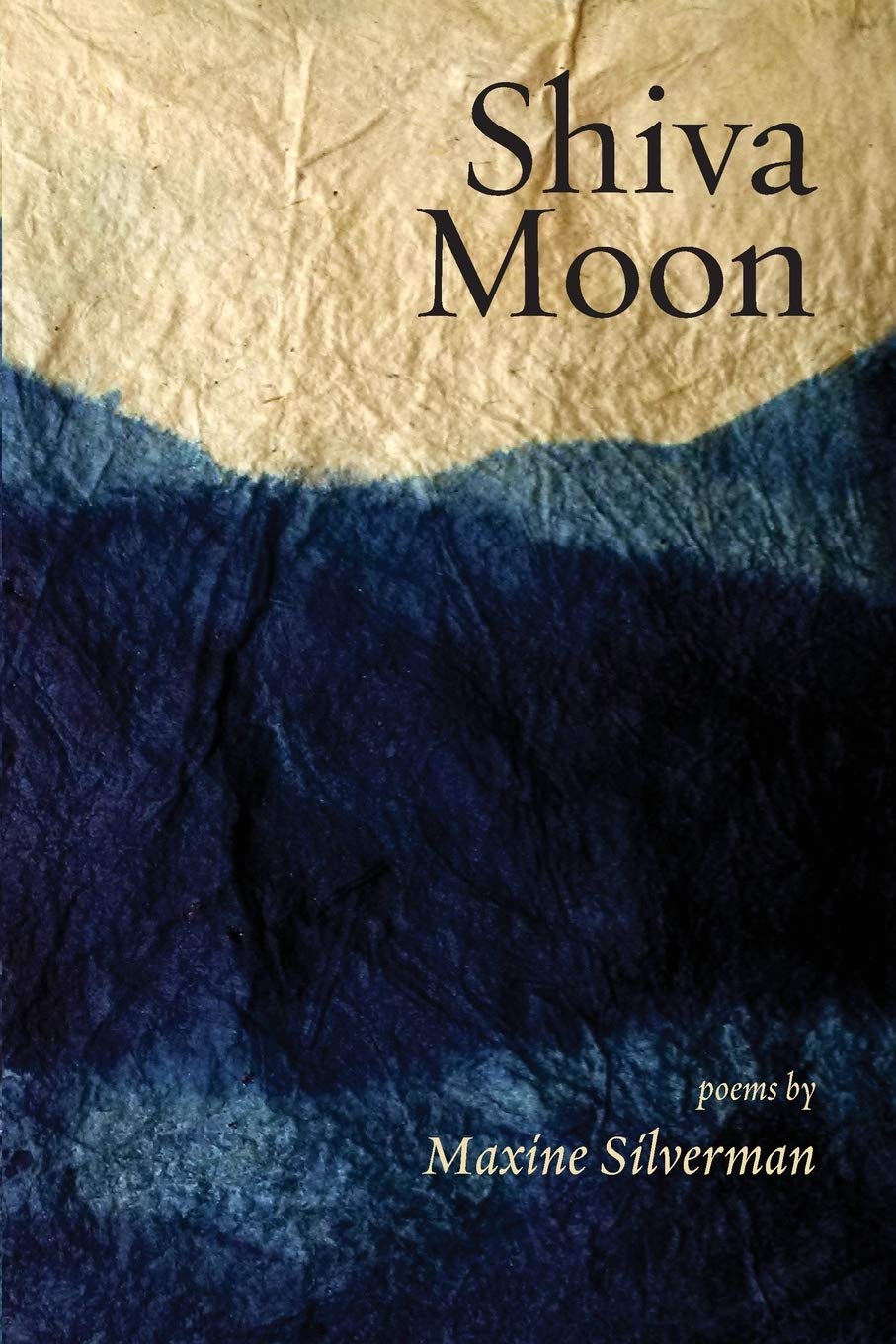 Shiva Moon: Poems: 6 (Jewish Poetry Project)