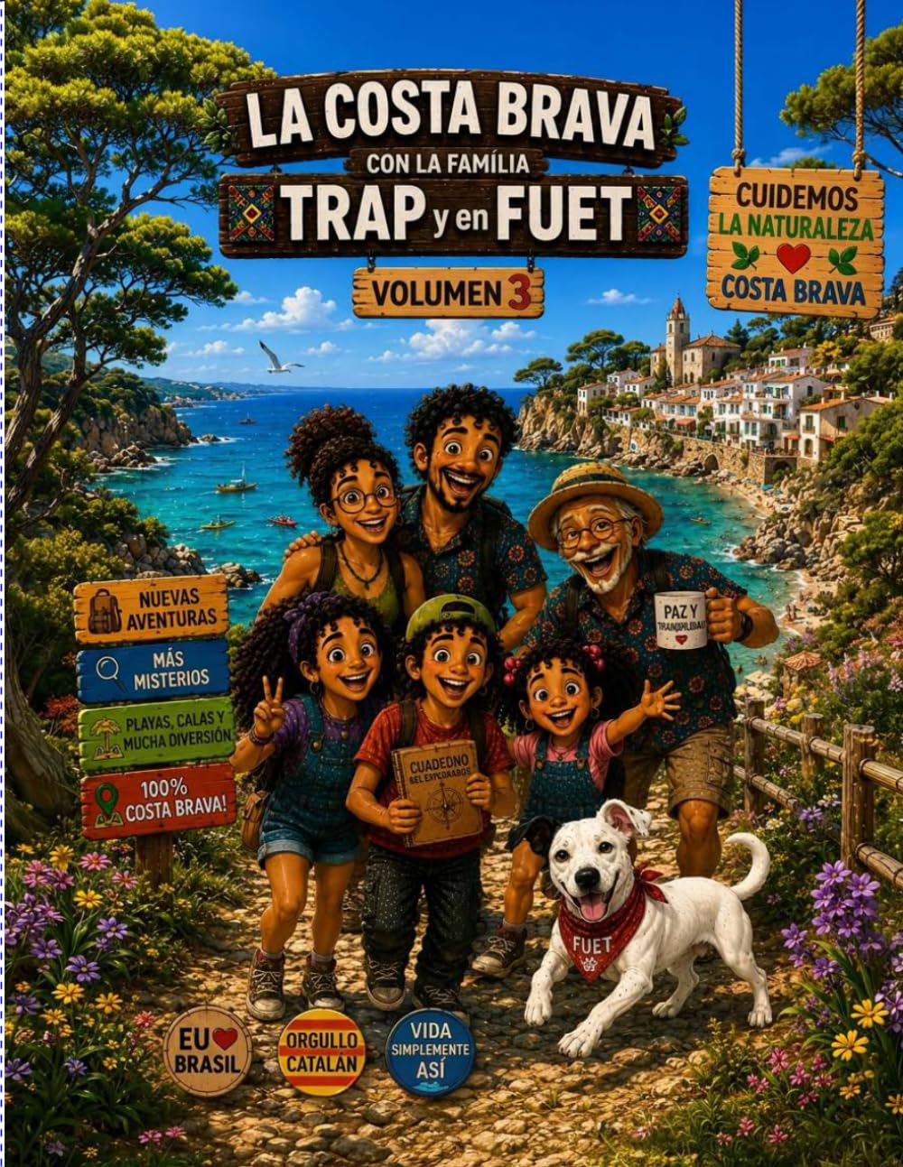 LA FAMILIA TRAP EN LA COSTA BRAVA: 3 (LA FAMILIA TRAP DE VIAJE)