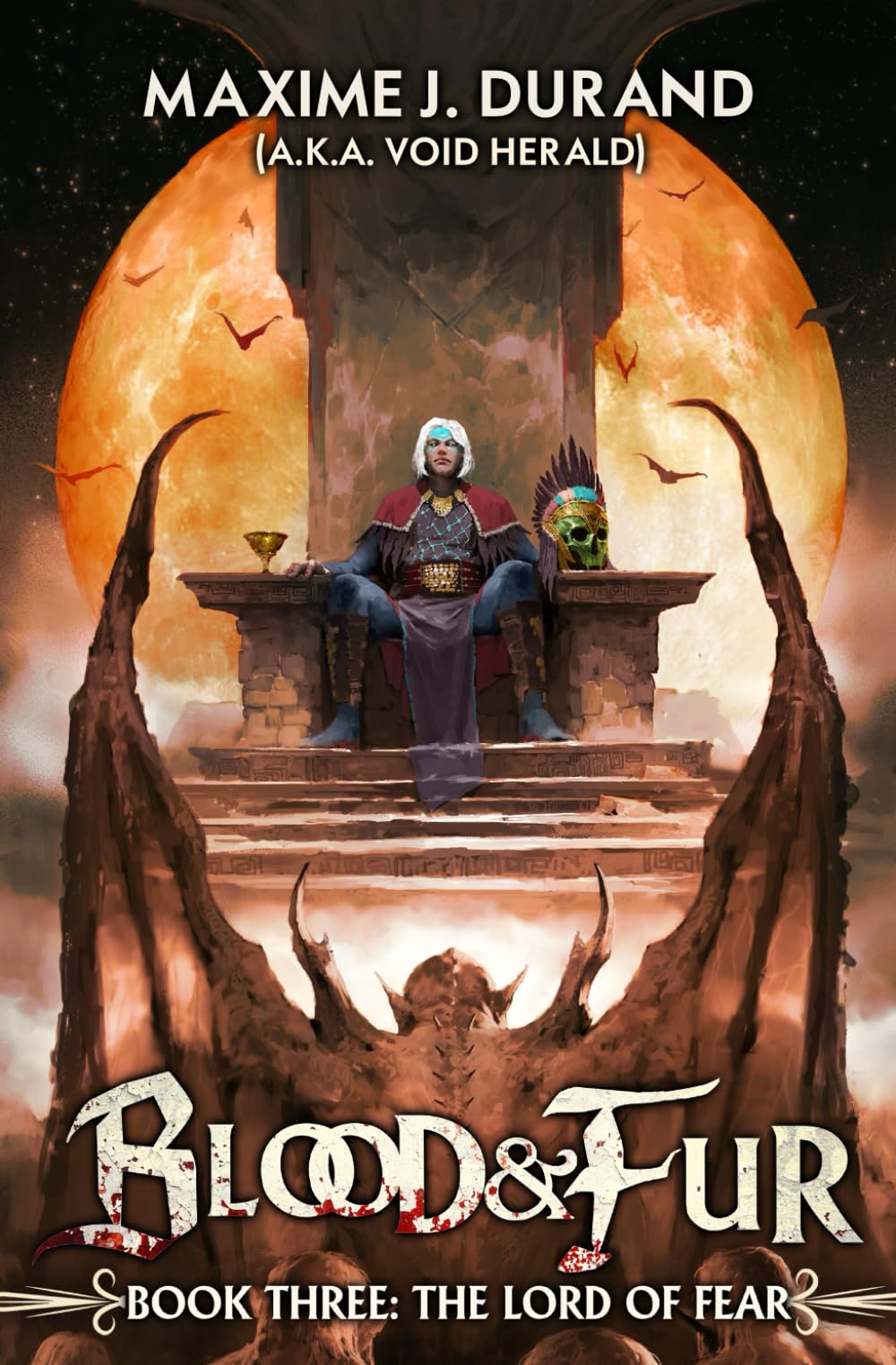 The Lord of Fear: A Progression Fantasy Epic: 3 (Blood & Fur)