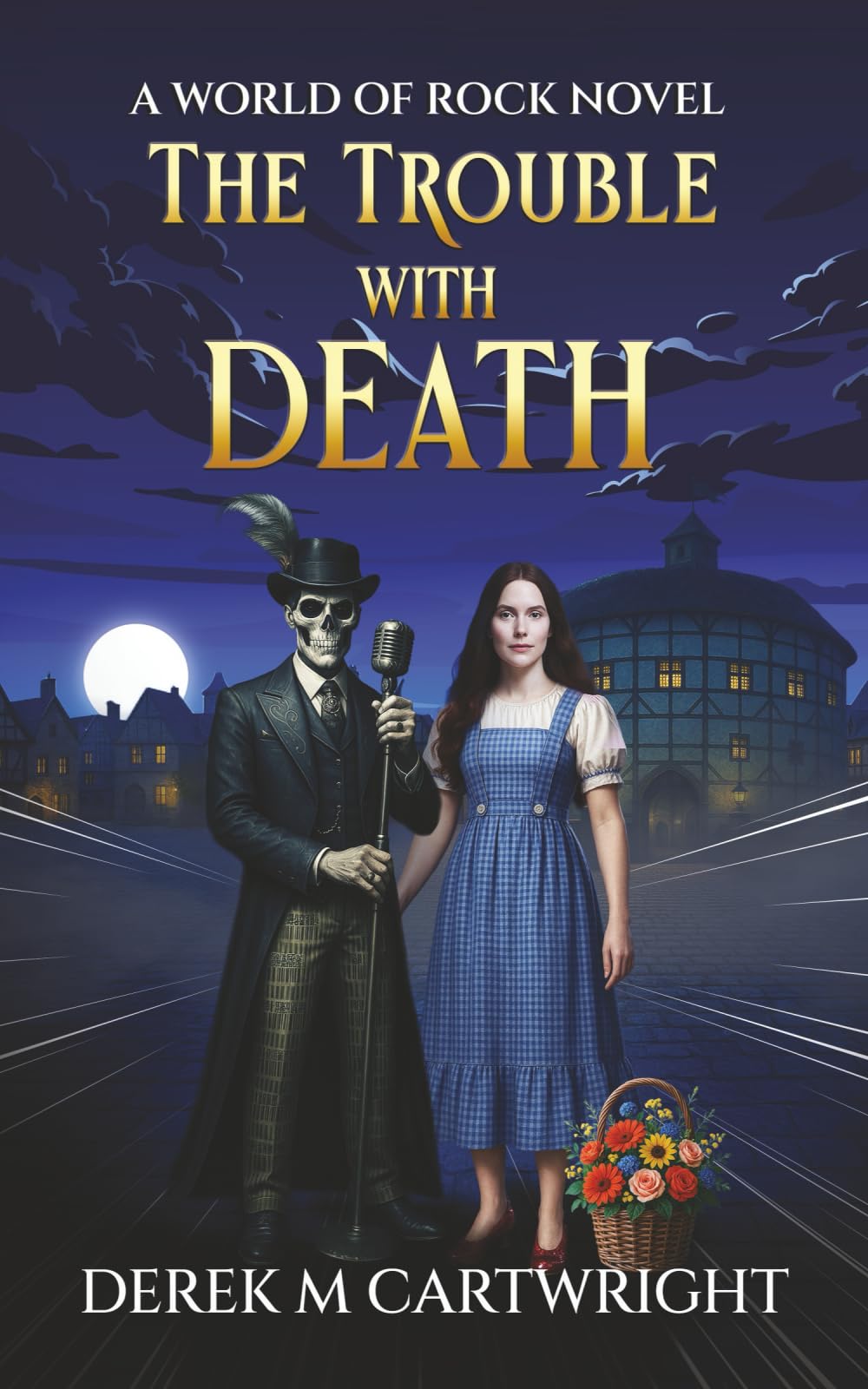 The Trouble With Death: An uproarious comic fantasy sequel about Gods, Grim Reapers and an Afterlife in Chaos. A sharp and funny satire about life after death...maybe?: 2 (World of Rock)