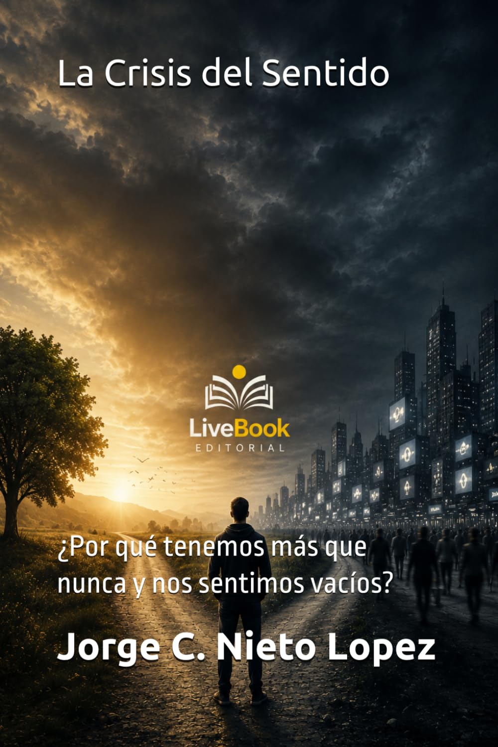 La Crisis del Sentido: ¿Por qué tenemos más que nunca y nos sentimos vacíos?