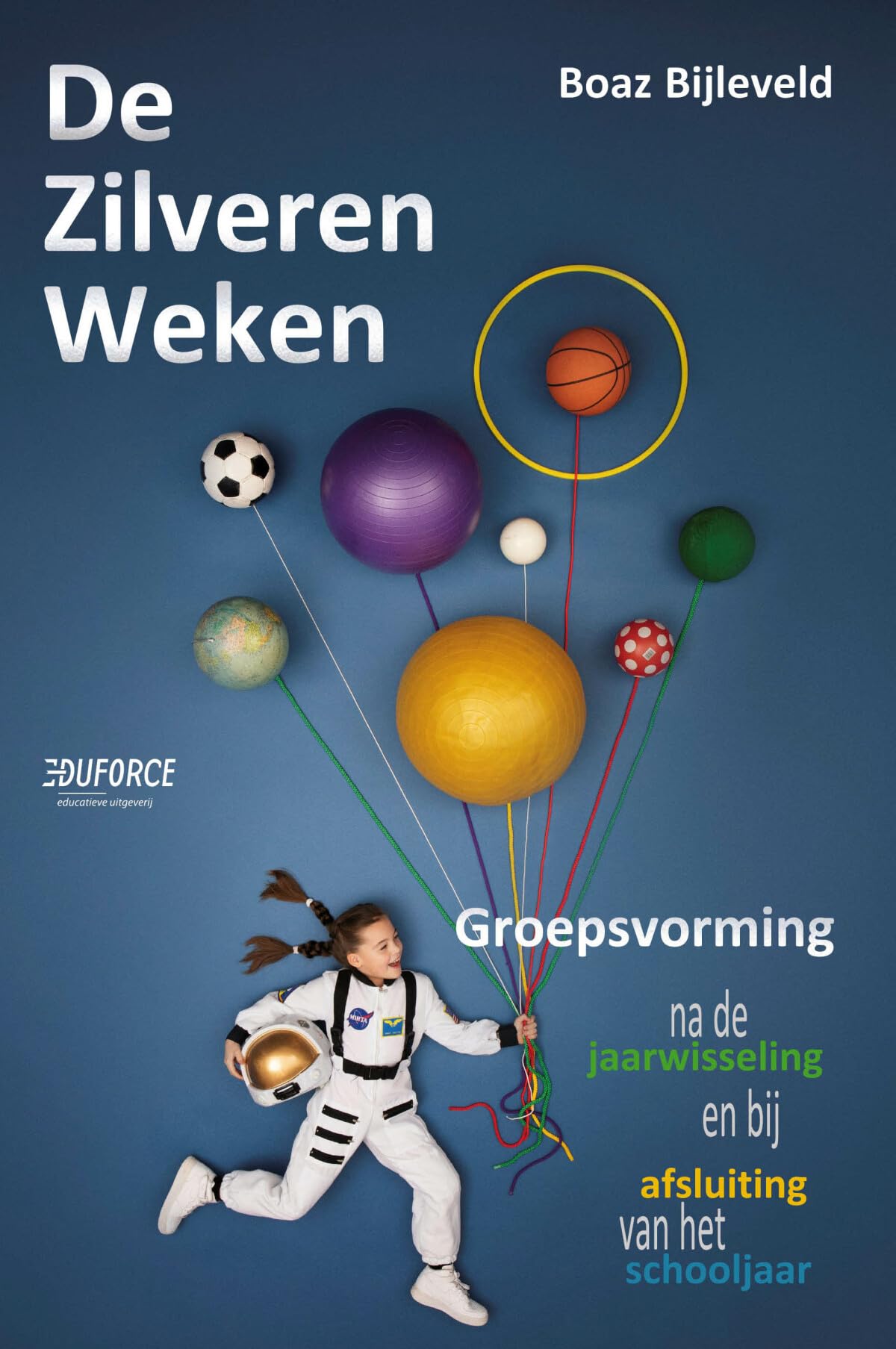 De Zilveren Weken: Groepsvorming na de jaarwisseling en bij afsluiting van het schooljaar