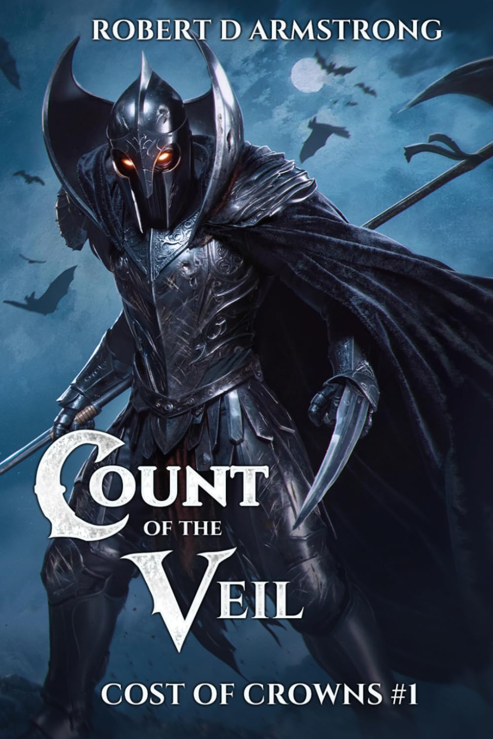 Count of the Veil (Cost of Crowns Book #1): A Progression Fantasy Series