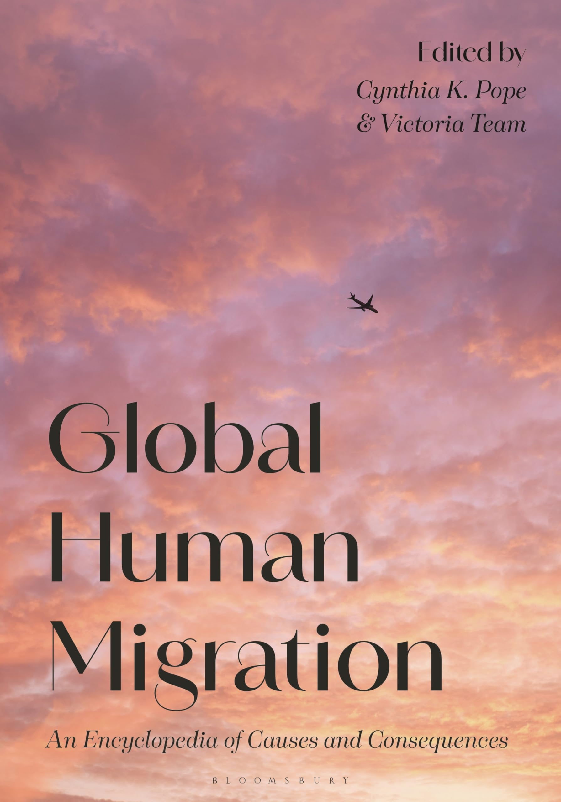Global Human Migration: An Encyclopedia of Causes and Consequences