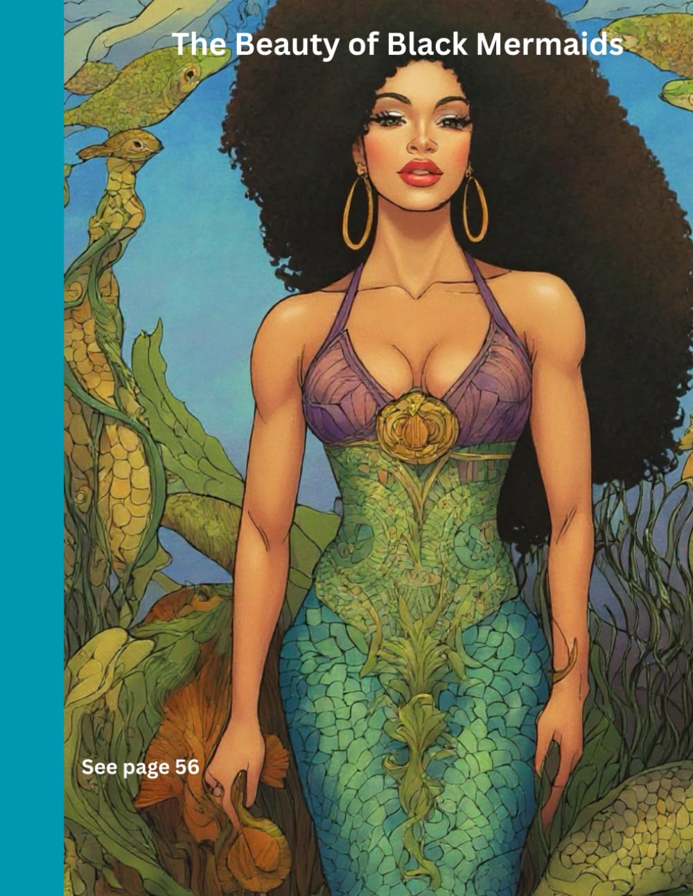 The Beauty of Black Mermaids: Journaling and Coloring Book