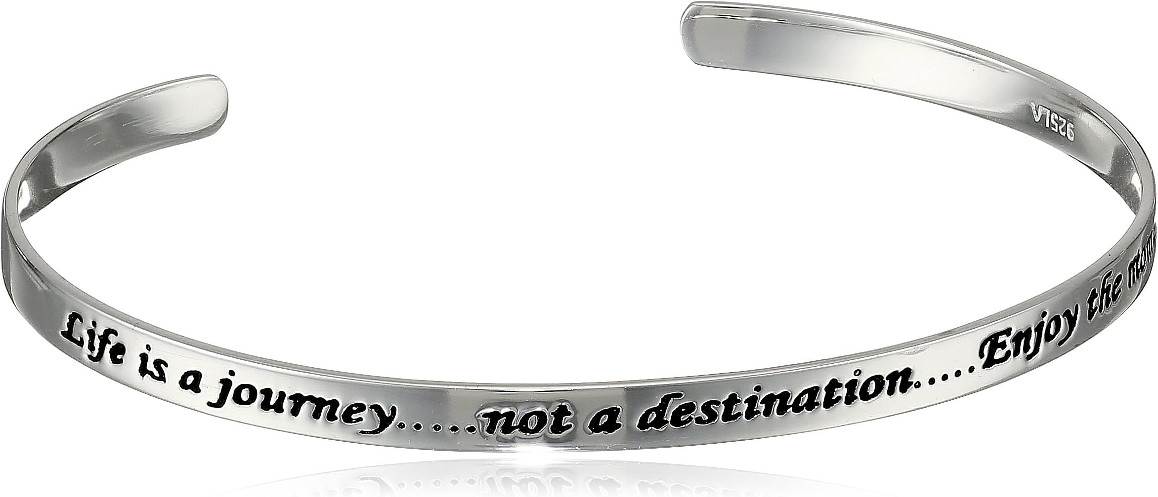 Sterling Silver "Life Is A Journey, Not a Destination, Enjoy The Moments" Cuff Bracelet
