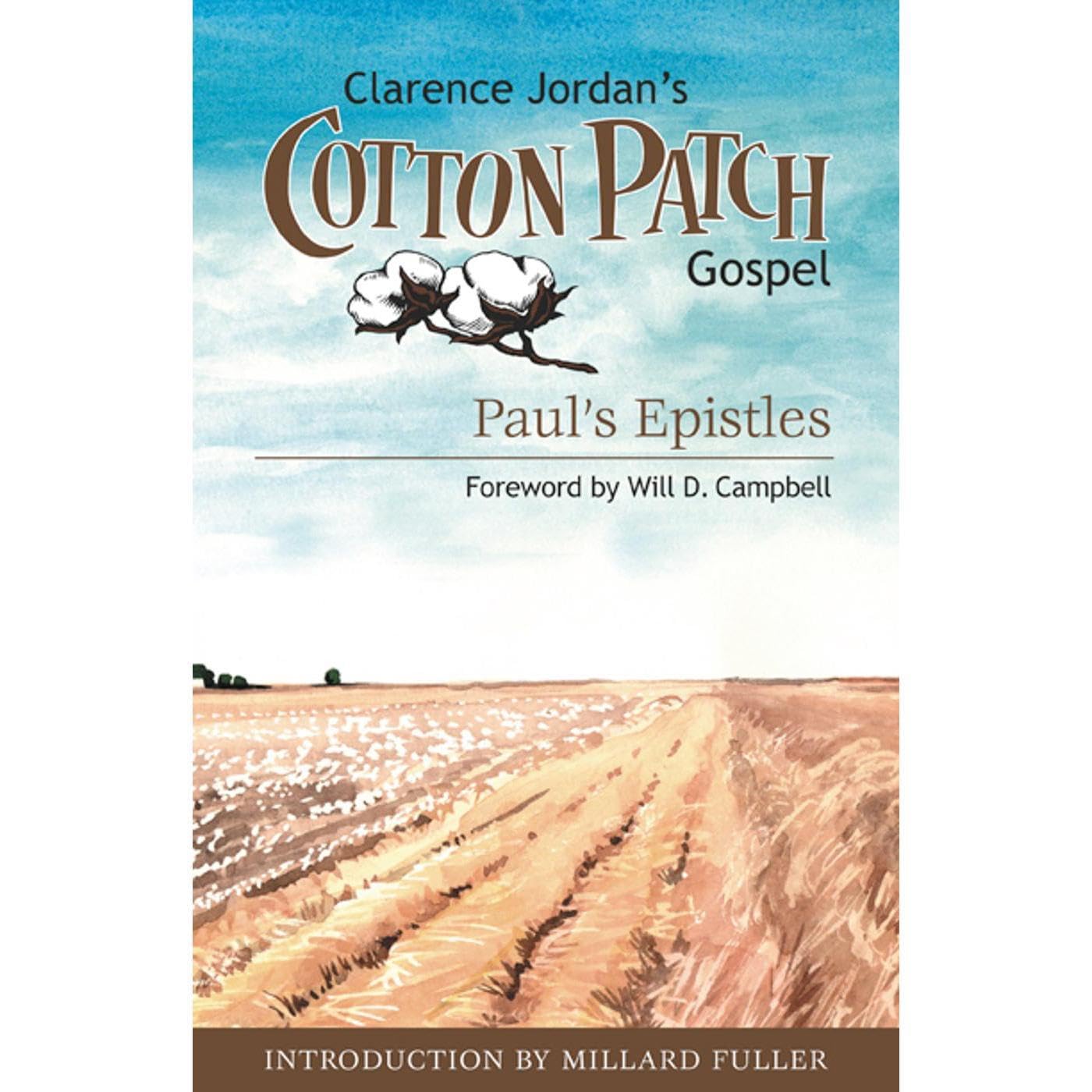 Cotton Patch Gospel: Paul's Epistles