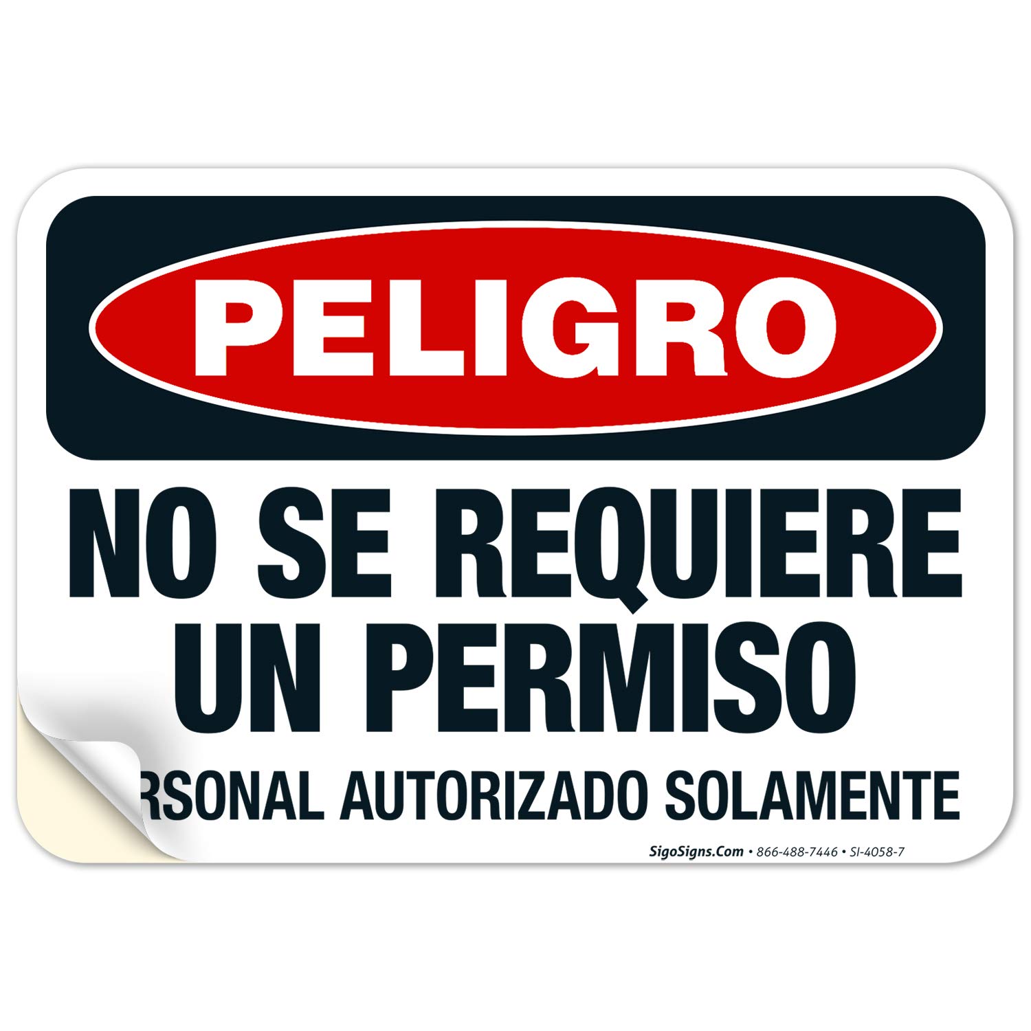 Danger Non-Permit Confined Space Authorized Personnel Only Spanish Sign, OSHA Sign, 10x7 Inches, 4 Mil Vinyl Decal Stickers Weather Resistant Long