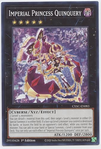 Imperial Princess Quinquery - CYAC-EN083 - Common - 1st Edition