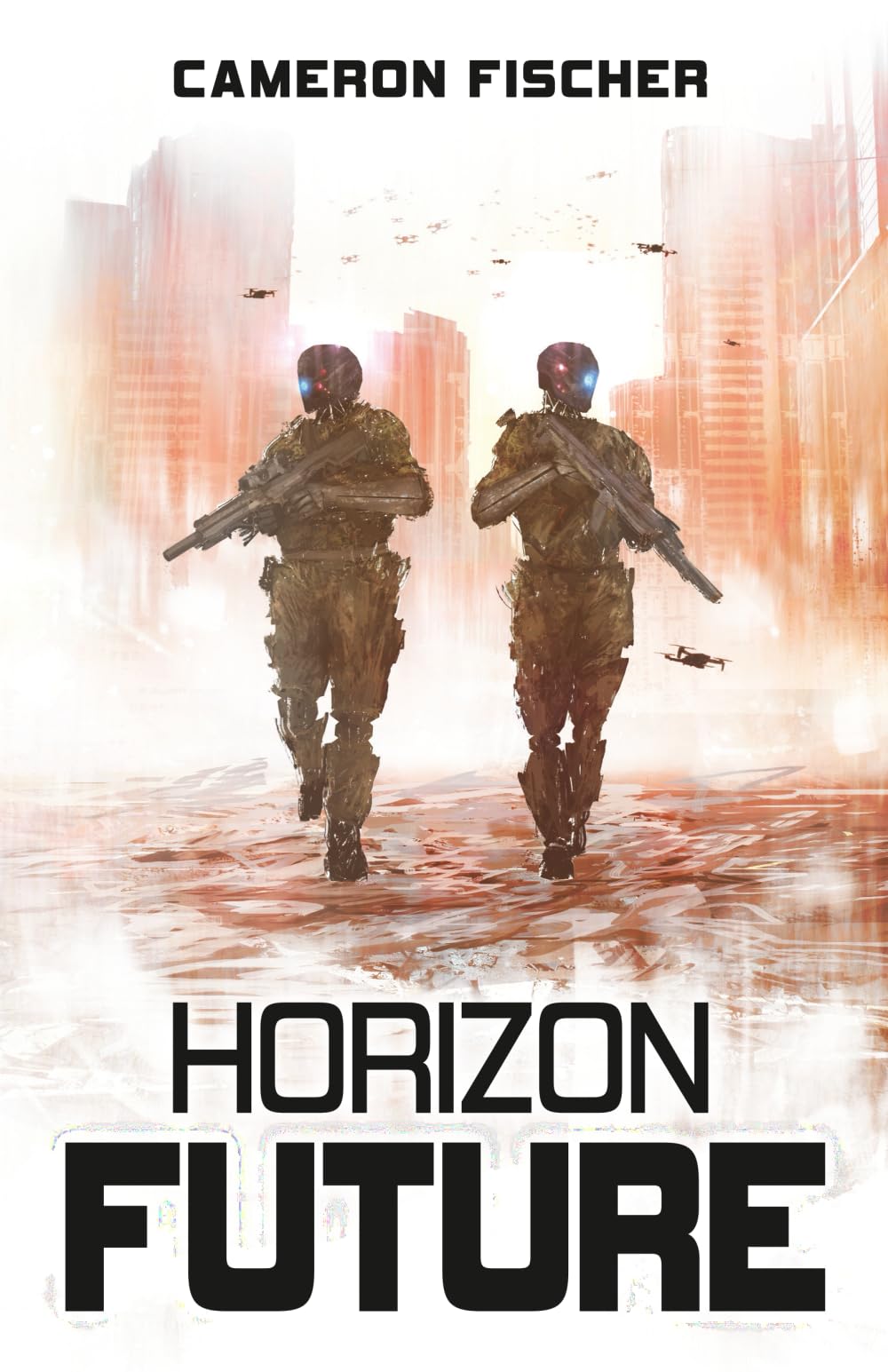 Horizon Future (Horizon Now Trilogy)