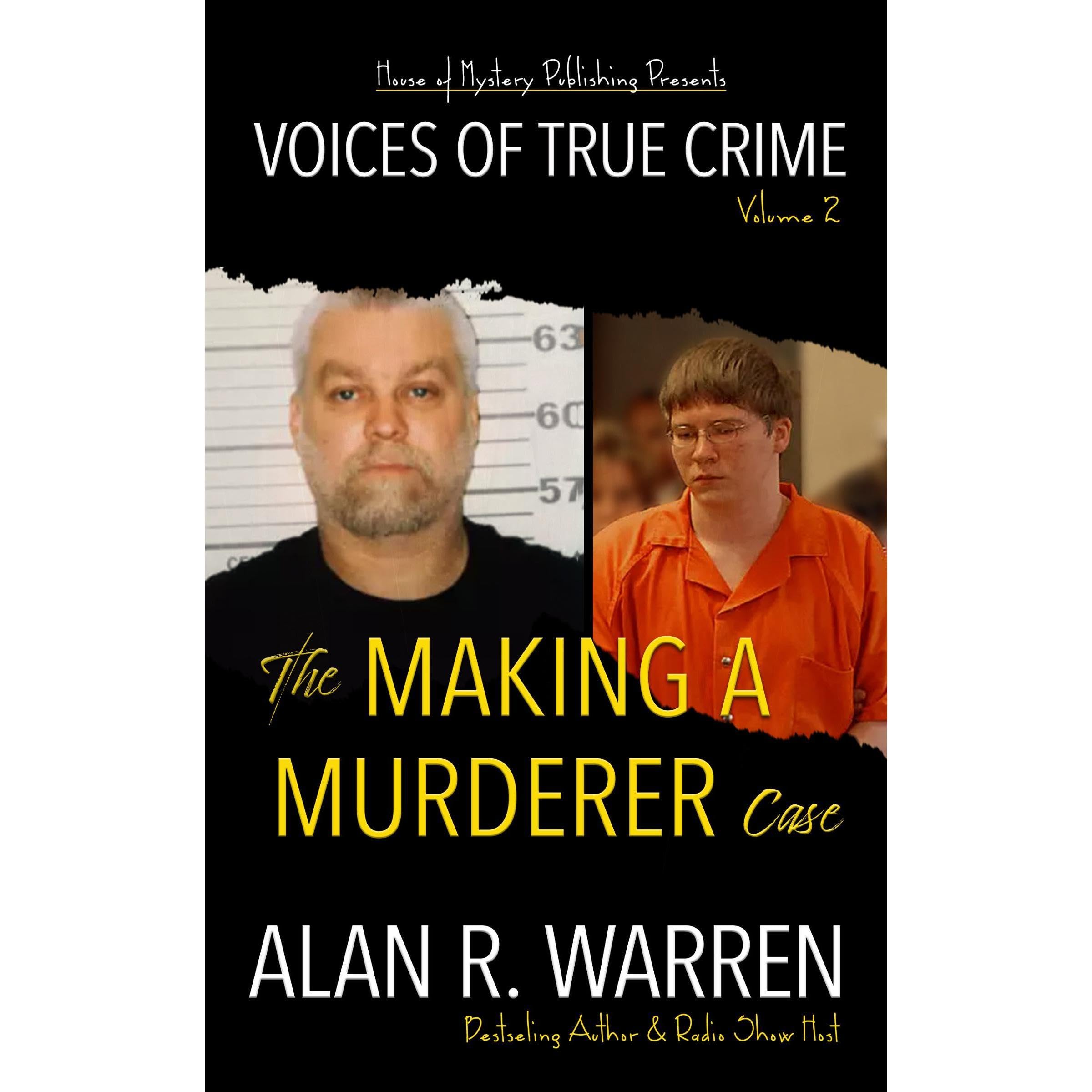 The Making A Murderer Case