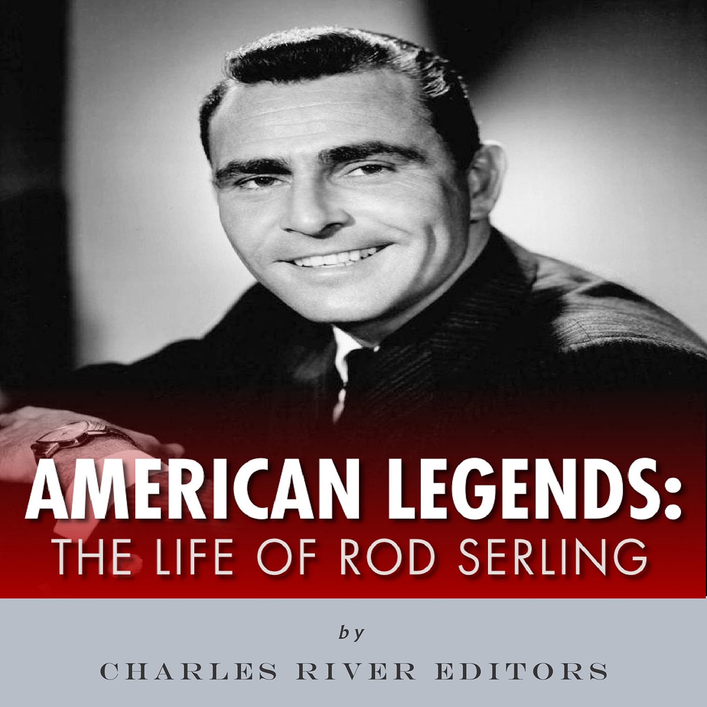 Cover art for American Legends: The Life of Rod Serling