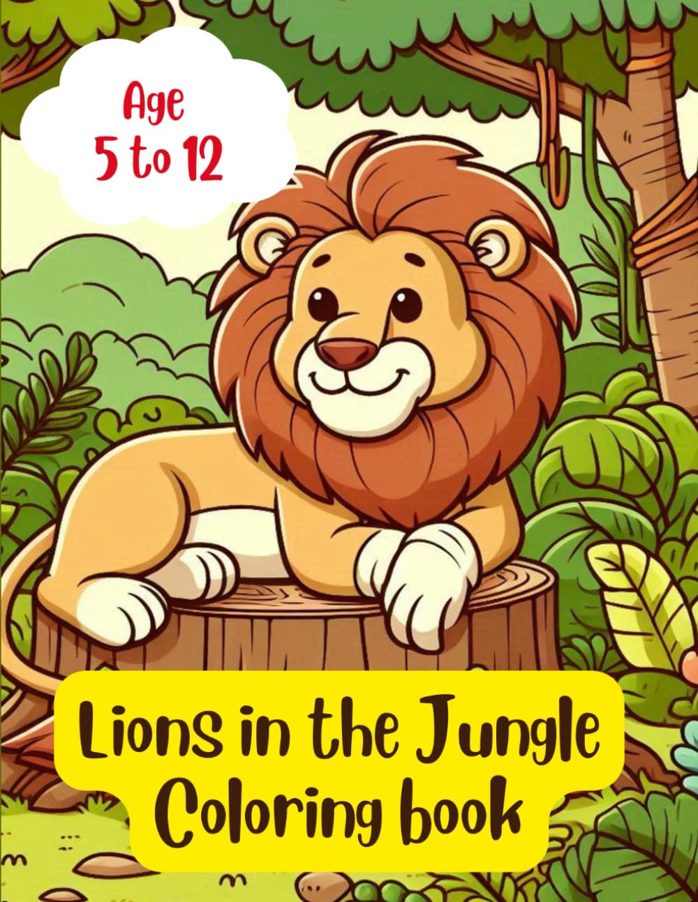 Lions in Color: A Jungle Journey: Kids art and crafts