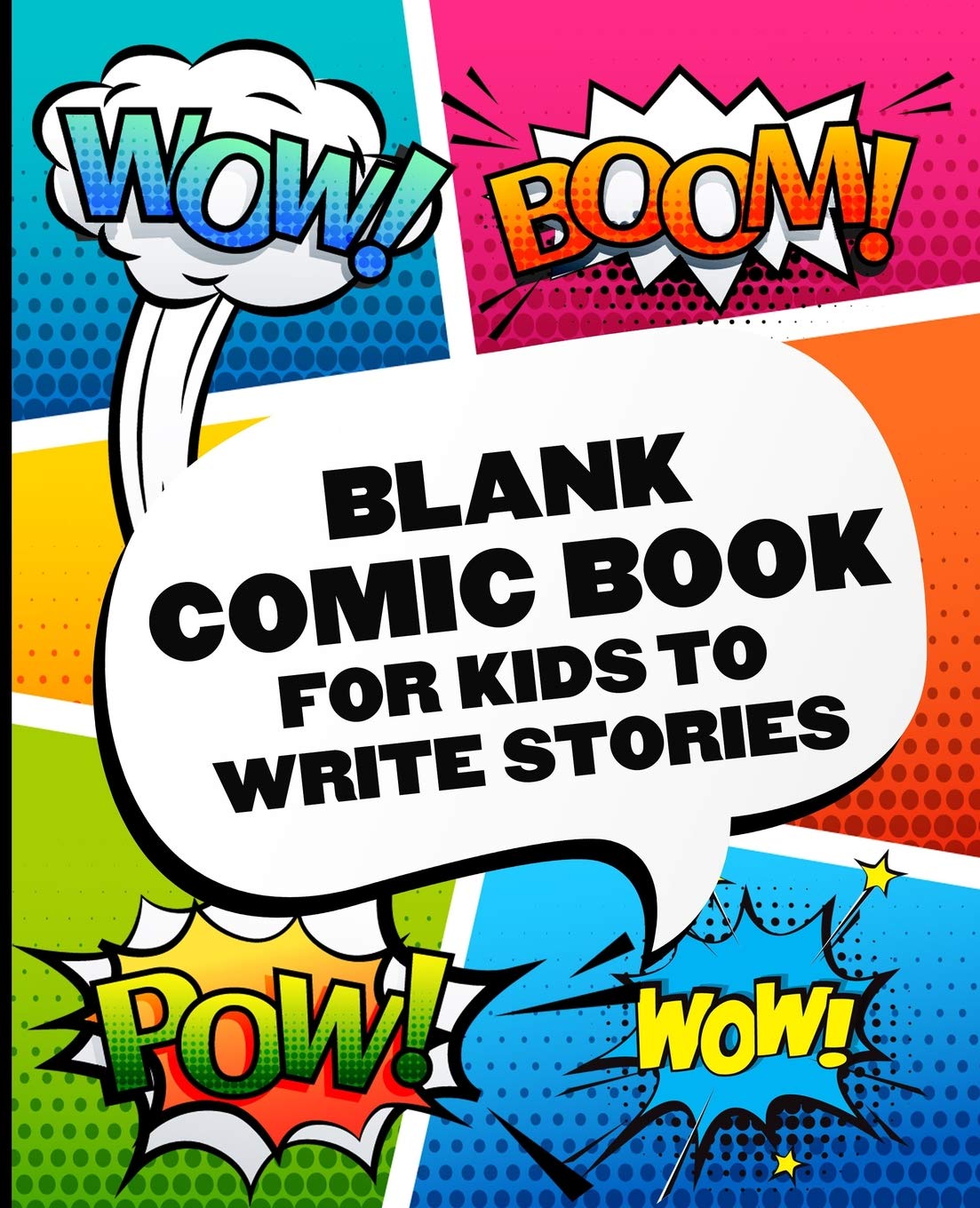 Blank Comic Books for Kids To Write Stories: Create Your Own Awesome Comic Book Strip, Variety of Templates For Comic Book Drawing With More than 120 Pages