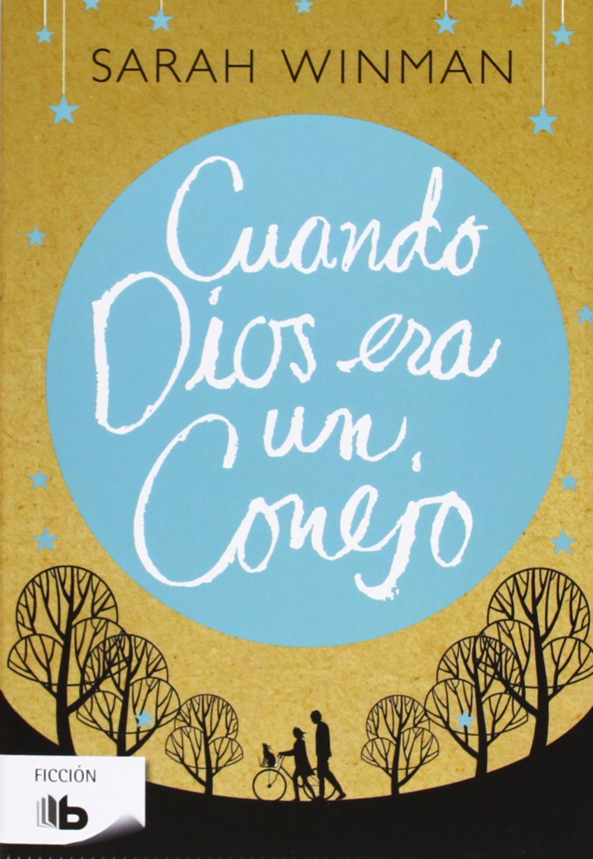 Cuando Dios era un conejo (Ficción)