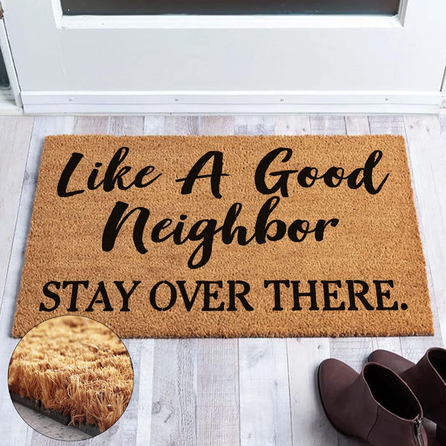 Funny Welcome Coir Doormat - Like A Good Neighbor, Stay Over There - Heavy-Duty Non Slip Outdoor & Indoor Rug 23.6x15.7inch