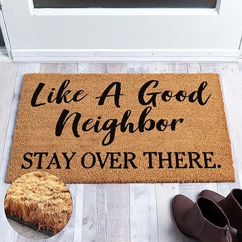 Miniatura 5 de Tapete divertido de fibra de coco de bienvenida, con texto en inglés «Like A Good Neighbor, Stay Over There», tapete antideslizante para exteriores