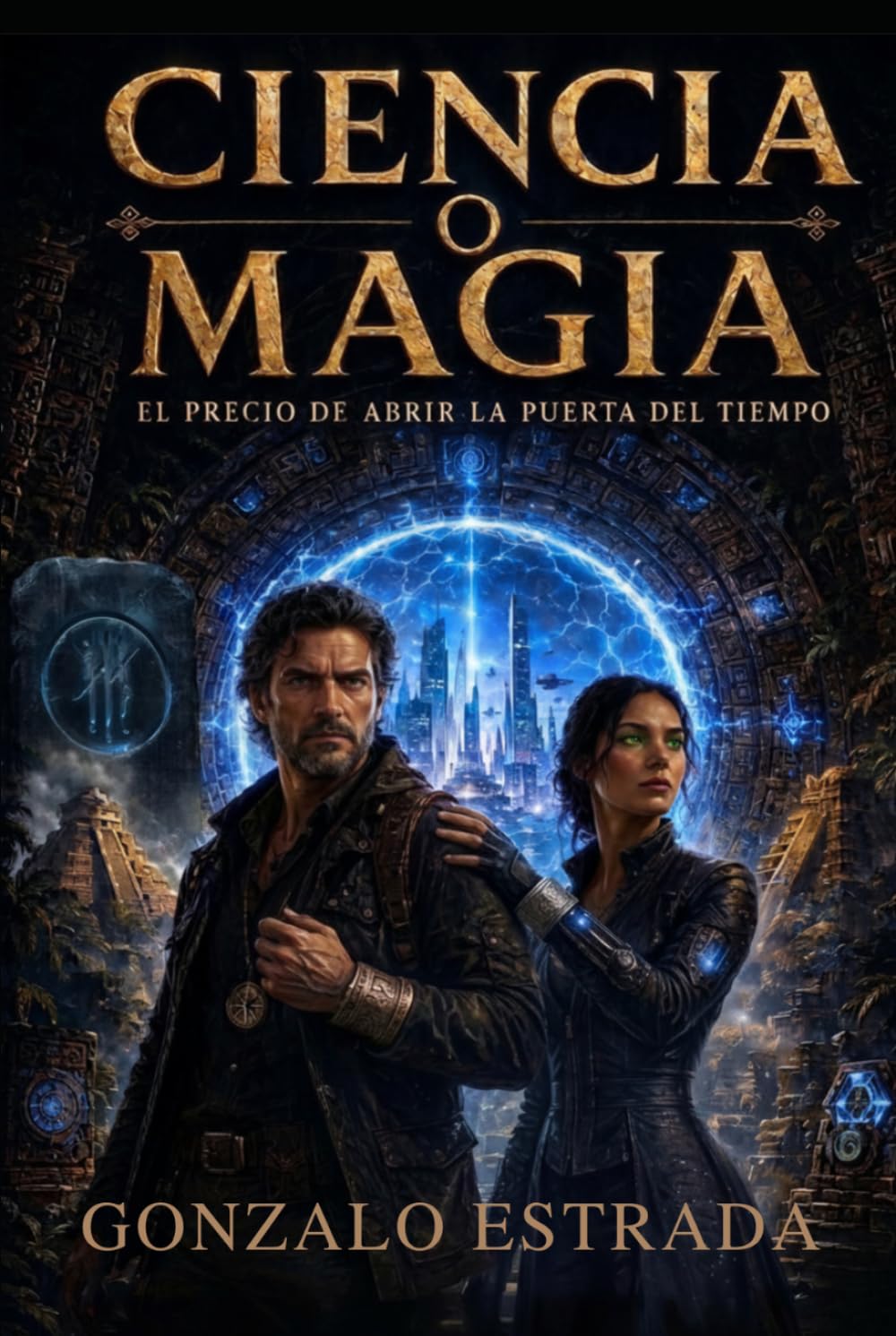 Ciencia o Magia: El precio de abrir la puerta del tiempo