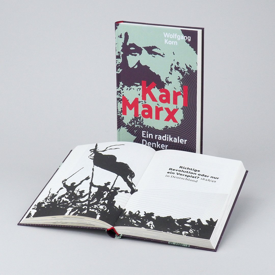 Karl Marx: Ein radikaler Denker