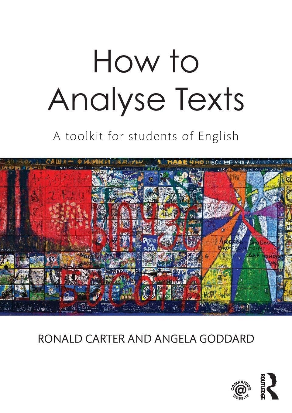 How to Analyse Texts by Ronald Carter PAPERBACK 9780415836807