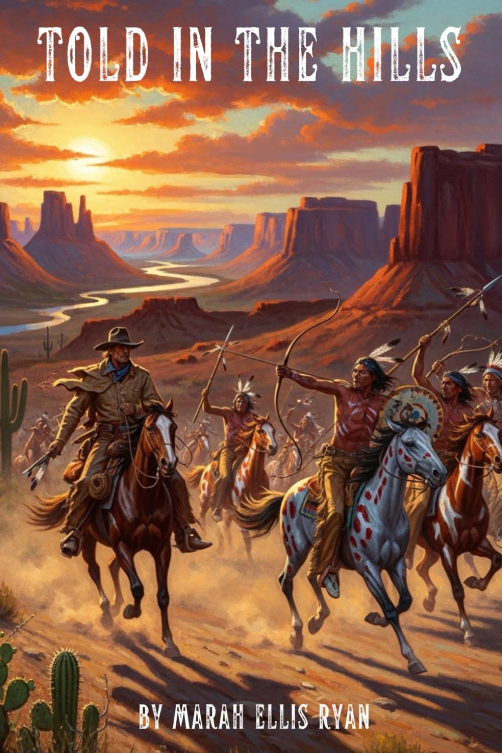 Told in the Hills: A Frontier Tale of Broken Vows and Buried Secrets (Annotated)