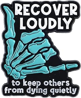 Funny Sober Skeleton Hand Enamel Pin, Sarcastic Sobriety Recovery Brooches, Cute Sober Cartoon Lapel Pin, Recover Loudly To Keep Others From Dying Quietly Brooch, Funny Sobriety 12 Steps Pinback Button, Sober Lady Gift For Bags Jackets