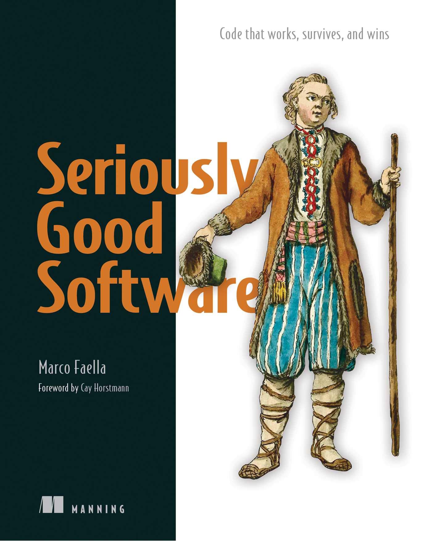Cover of Seriously Good Software