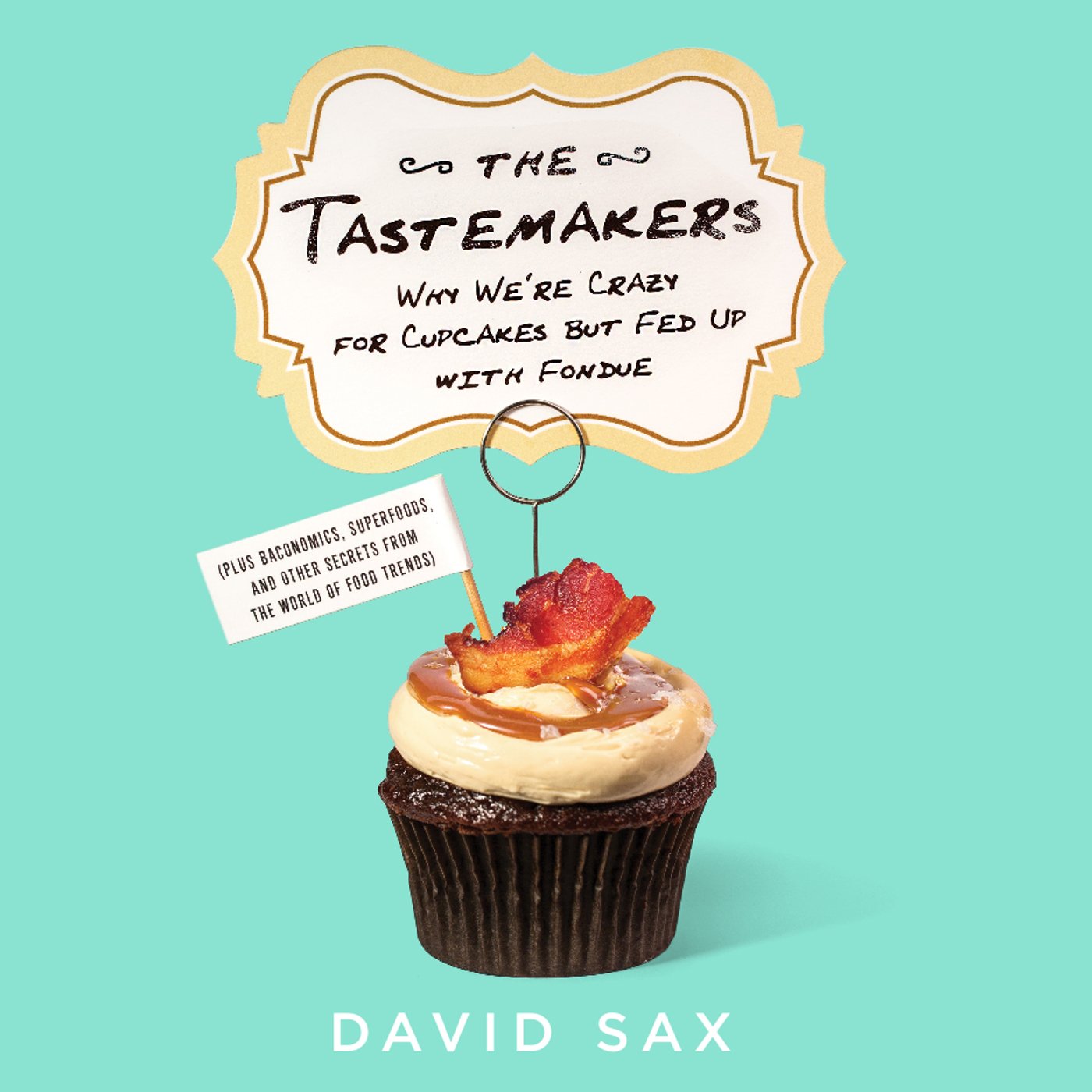 Cover art for The Tastemakers