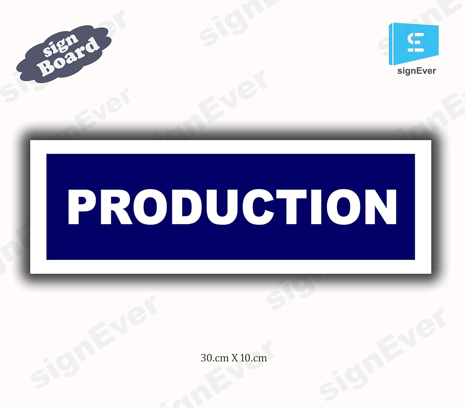 SIGN EVER™ production Sign Boards For Office Factory Company Comercial
