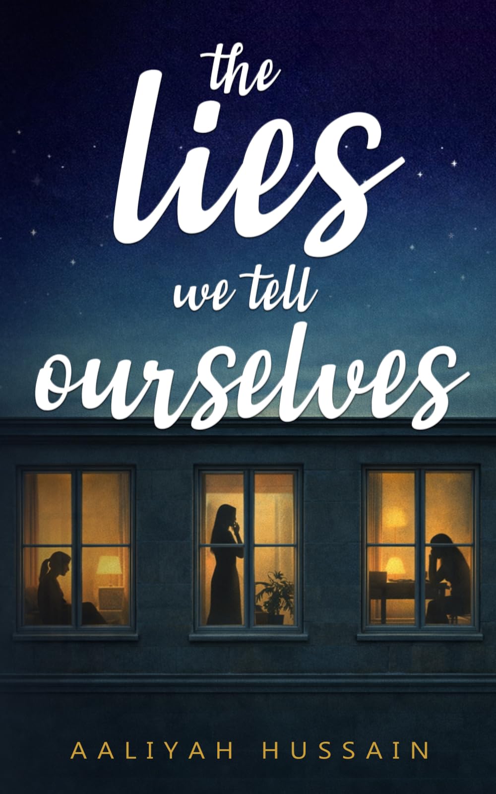The Lies We Tell Ourselves