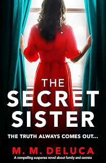 The Secret Sister: A compelling suspense novel about family and secrets