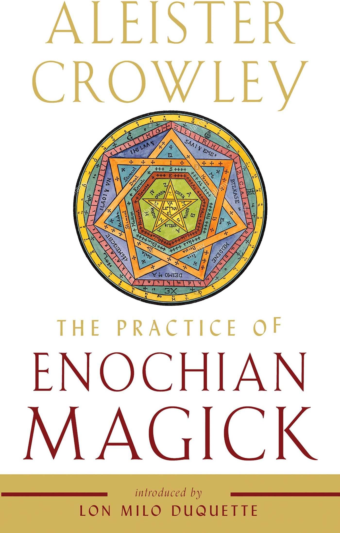 Practice of Enochian Magick: A Toolkit for the Modern Witch (Weiser Enochian Library)