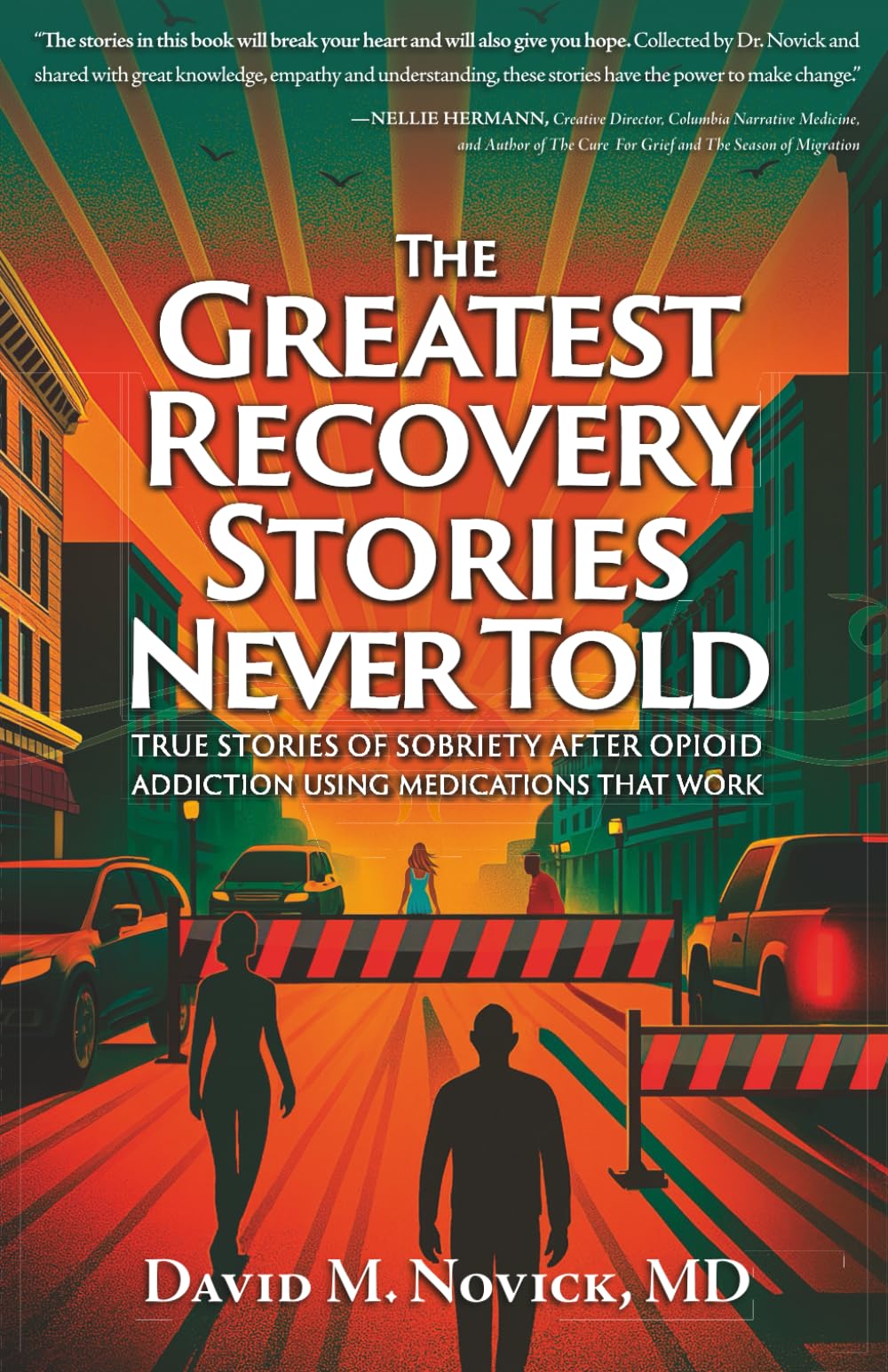 The Greatest Recovery Stories Never Told
