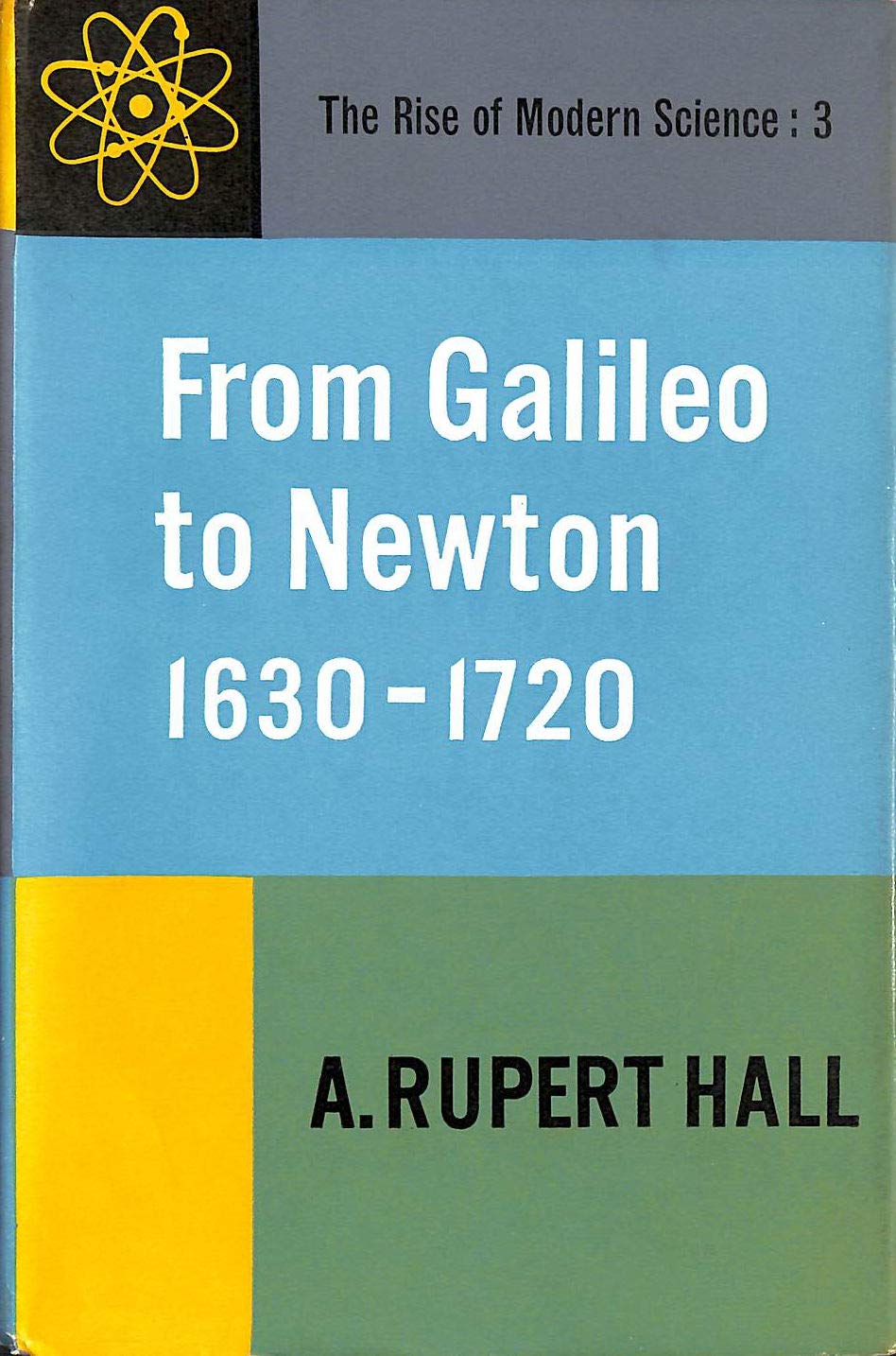 Buy From Galileo to Newton, 1630-1720 — BookShops.in