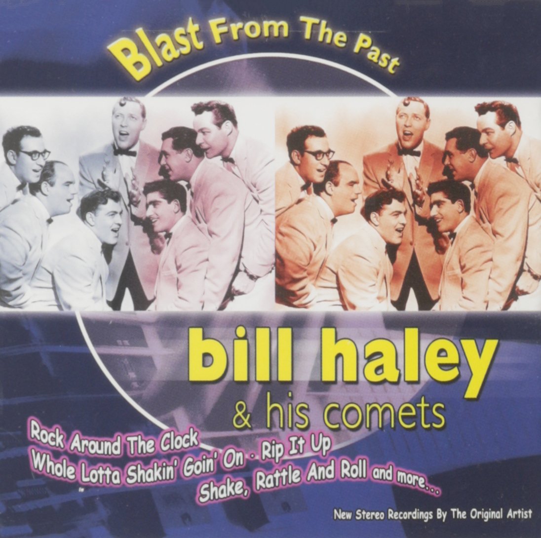 Blast From the Past: Bill Haley & The Comets [Audio CD] Haley, Bill