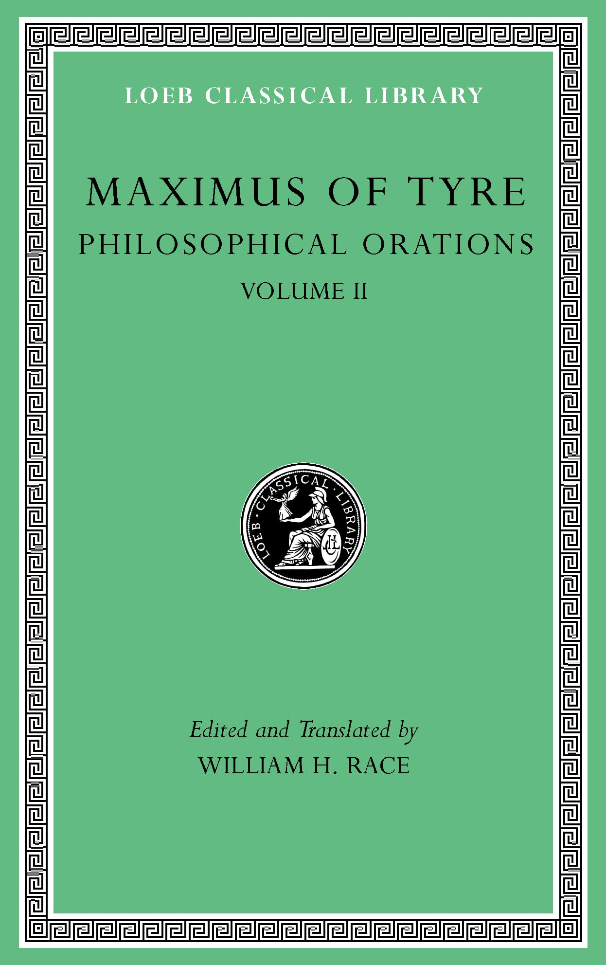 Philosophical Orations, Volume II: Orations 22-41: 554 (Loeb Classical Library)