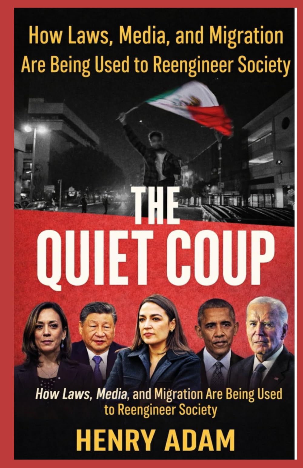 The Quiet Coup: How Laws, Media, and Migration Are Being Used to Reengineer Society