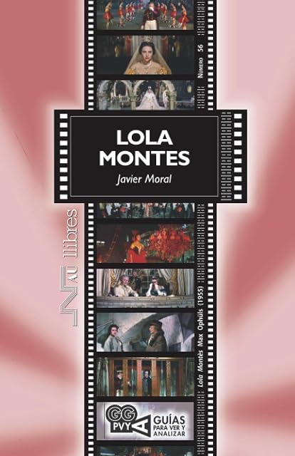 Portada de Lola Montes: Max Ophuls 1955