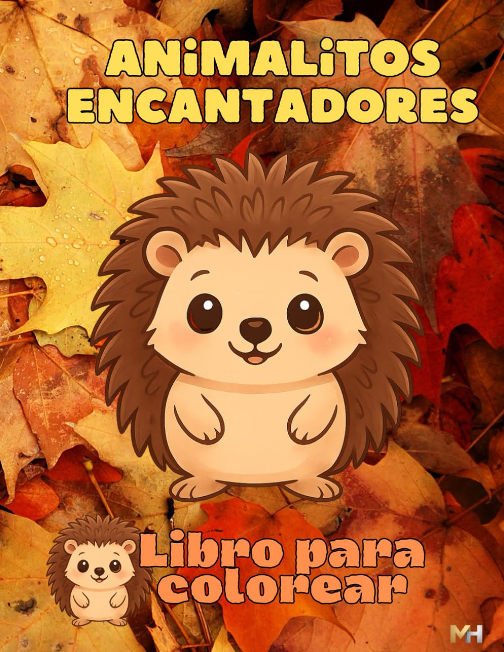 Animalitos Encantadores – Libro para Colorear para Niños: Dibujos Grandes y Fáciles de colorear con motivos de Animales Tiernos para Niños de 3 a 8 ... y Negro para Desarrollar la Creatividad