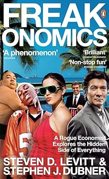 Freakonomics: A Rogue Econo...