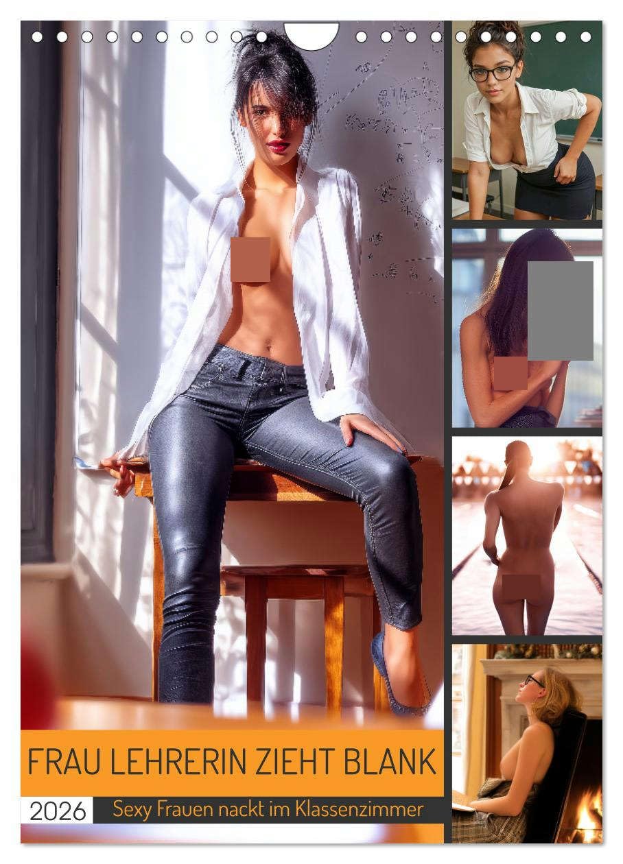 Mrs. Teacher strips naked - sexy women naked in the classroom UK-Version (Wall Calendar 2026 DIN A4 Portrait), CALVENDO 12 Month Wall Calendar โ image 1