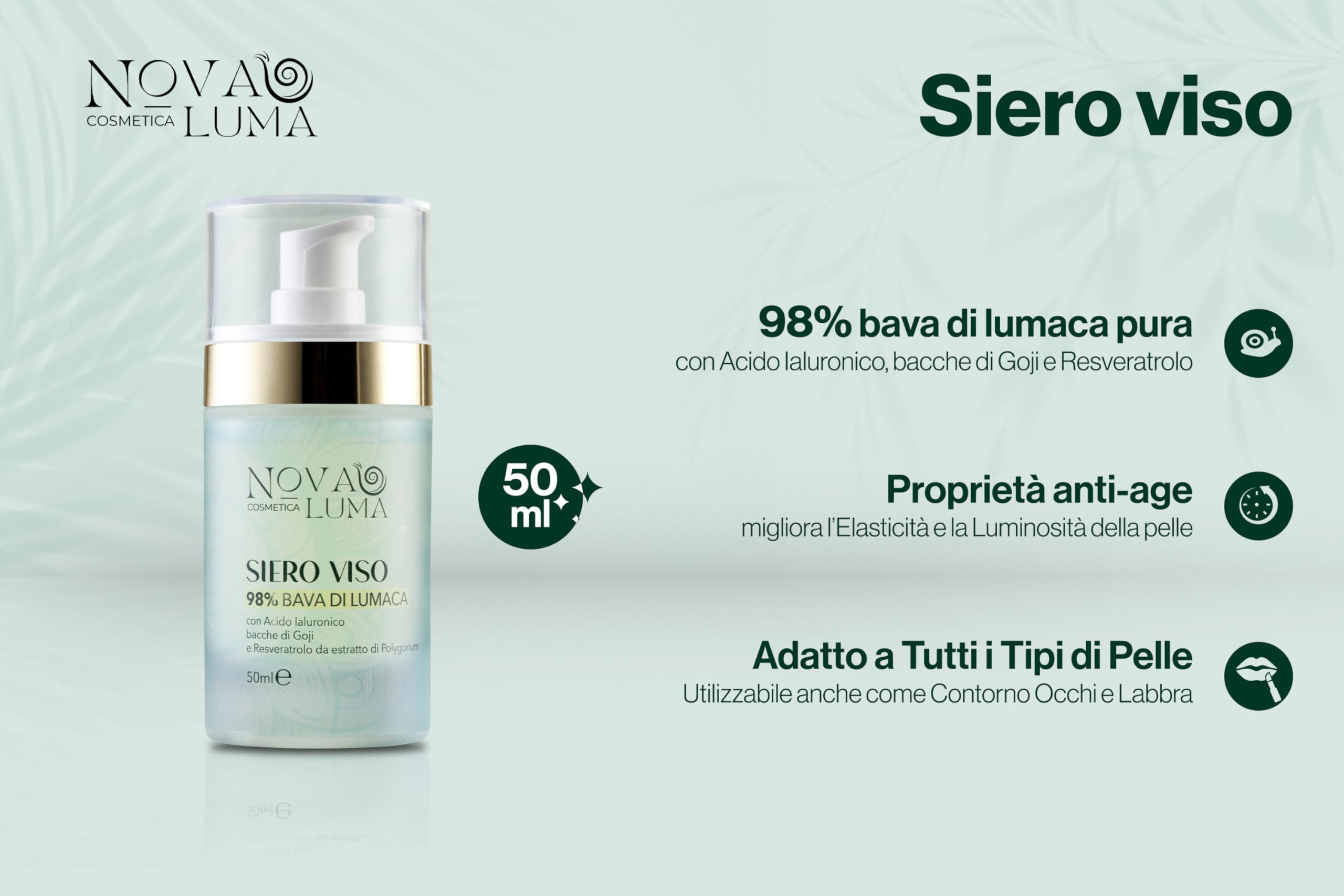 Nova Luma - 3 in 1, Siero e Crema con Bava Di Lumaca 98% e 80% Acido Ialuronico Antirughe e Aloe Vera con Maschera Viso 60% Contorno Occhi,Burro di Karitè,Olio d'Oliva