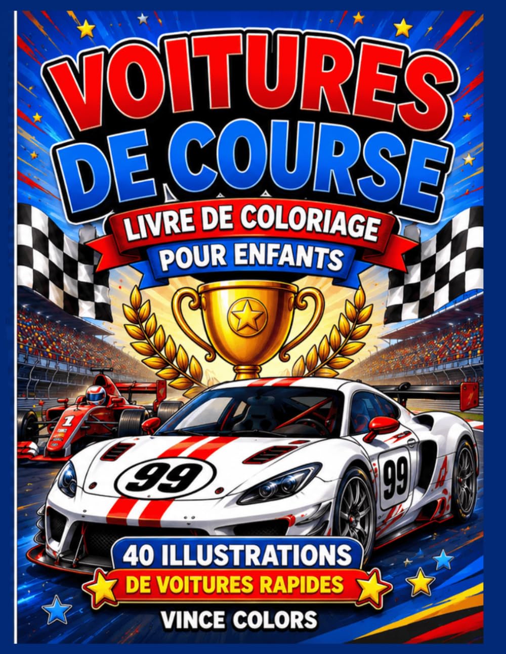VOITURES DE COURSE: LIVRE DE COLORIAGE POUR ENFANTS