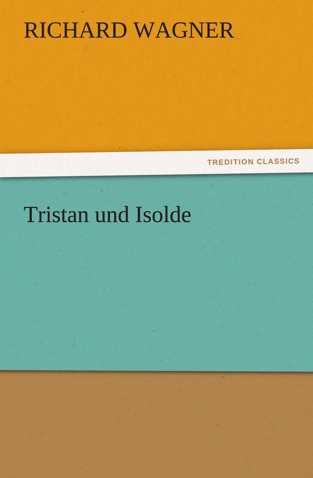 Tristan Und Isolde