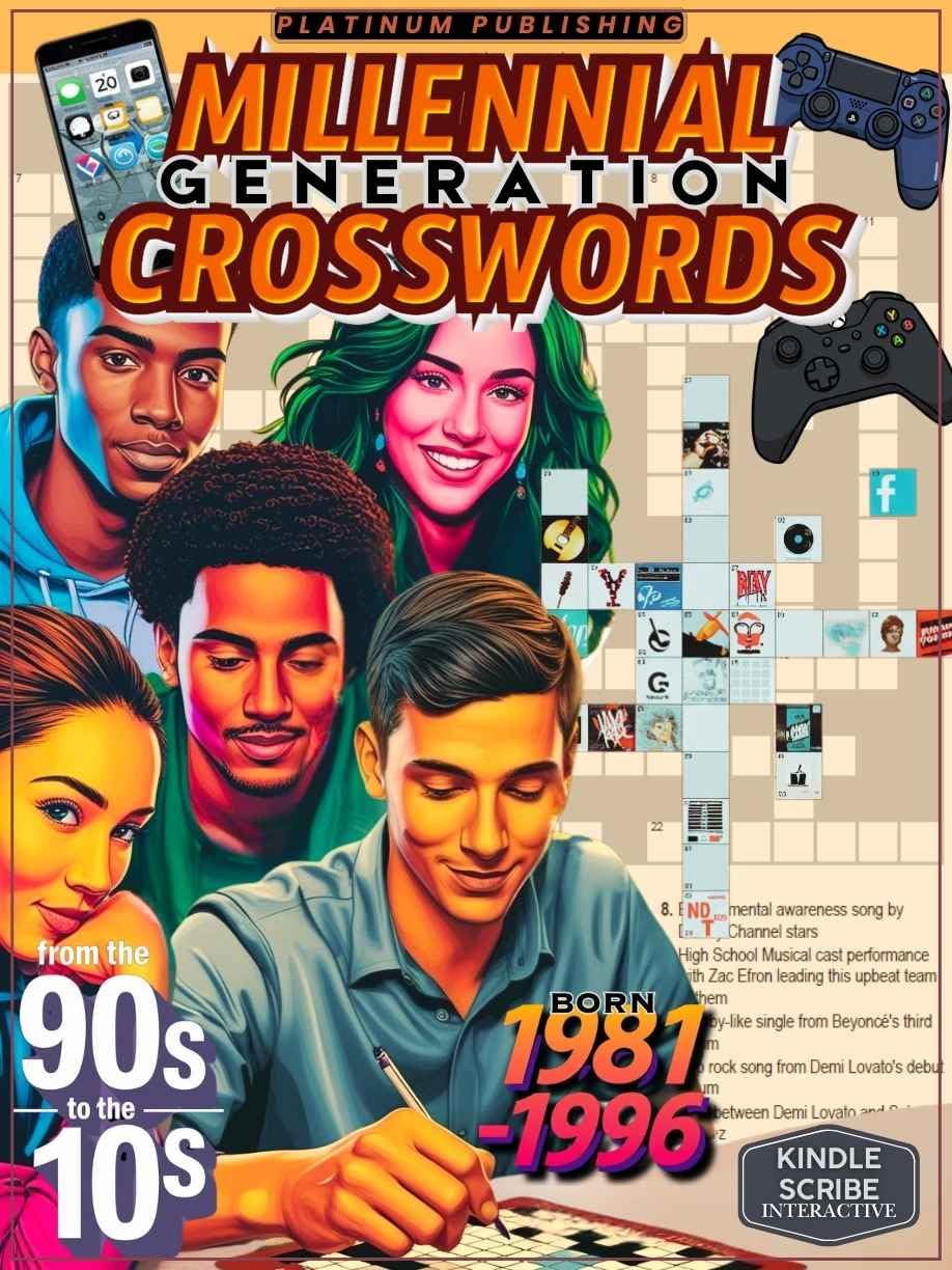 Millennial Generation Crosswords (Kindle Scribe Only): Because Adulting Is Hard Enough (Generation Remembered: Crosswords & Word Searches for the Decades)
