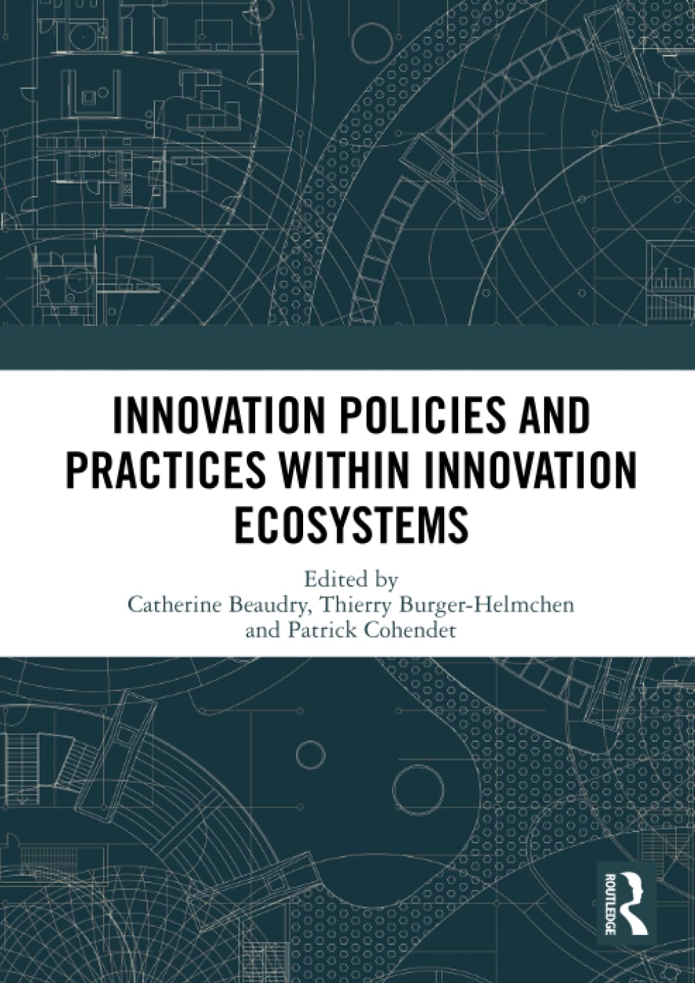 Innovation Policies and Practices within Innovation Ecosystems