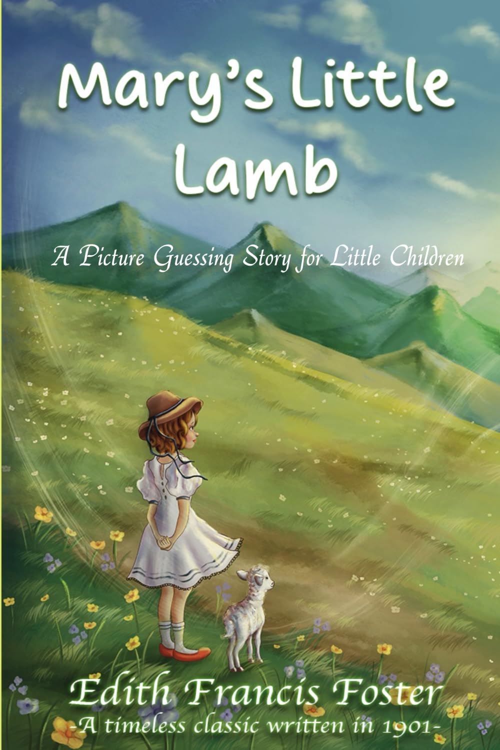 Mary's Little Lamb: A Picture Guessing Story for Little Children